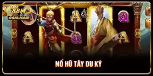 Nổ Hũ Tây Du Ký - Hành Trình Săn Thưởng Đầy Hấp Dẫn